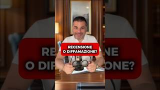Recensione o Diffamazione? #avvocatopenalista #recensione #diffamazione