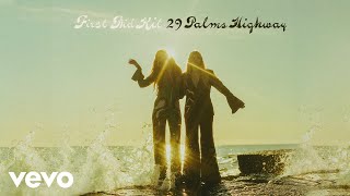 First Aid Kit - 29 Palms Highway (Official Audio)