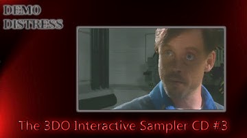 Demo Distress: The 3DO Interactive Sampler CD #3 (Part 1)