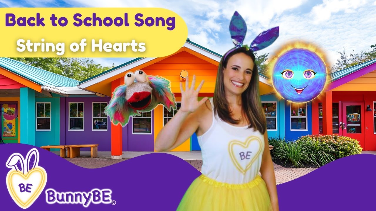 String of Hearts 💕 | BunnyBE Song for Preschool & Kindergarten Separation + School Transition