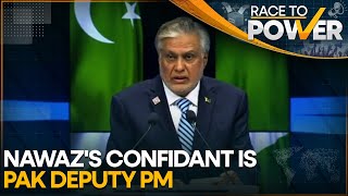 Pakistan: FM Ishaq Dar appointed as Deputy PM | Race to Power