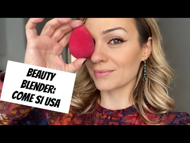 Come si usa La Beauty Blender 
