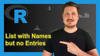 Create List with Names but no Entries in R (Example) | Empty Elements | sapply() Function & NULL