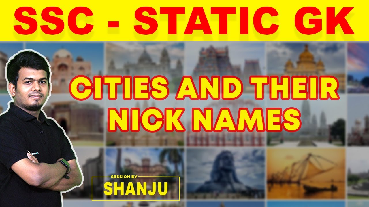 Cities And Their Nicknames In India Static GK By Shanju SSC CGL cities-and-their-nicknames-in-india-static-gk-by-shanju-ssc-cgl