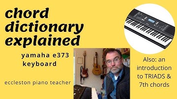PSR e373 yamaha - Chord Dictionary - An introduction
