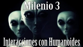 Milenio 3 - Interacciones con Humanoides