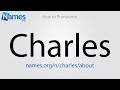 How to pronounce charles