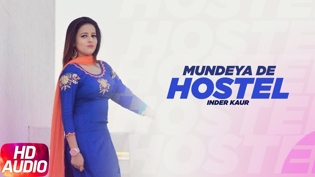 Mundeya De Hostel (Audio Song) | Inder Kaur | Full Punjabi Song 2018 | Speed Records
