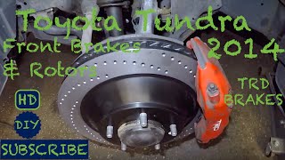 2014 Toyota Tundra Front Brake Pads and Rotors TRD