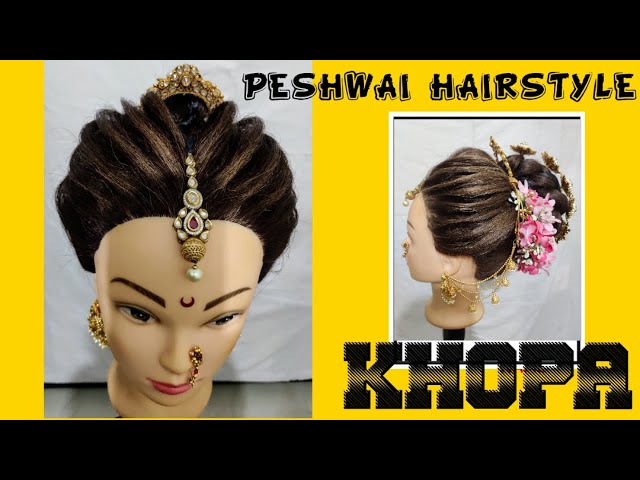 Latest Peshwai khopa hairstyle ll full tutorial on real maharashtrian  bridal look ll ❤️ - YouTube