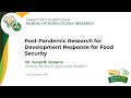 Post-Pandemic Research for Development Response for Food Security