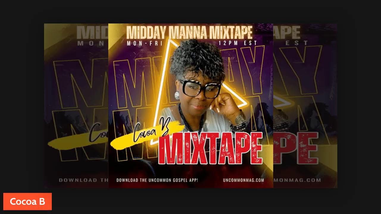 Midday Manna Mixtape with Cocoa B