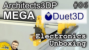 Architects3DP MEGA - Electronics unboxing - Duet3D #06