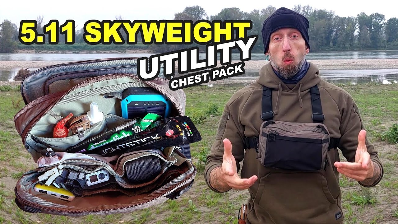 5.11 - SKYWEIGHT UTILITY CHEST PACK - YouTube