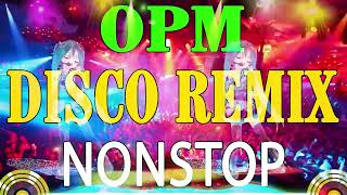 Opm Disco Remix 2022 - Best Disco Songs Medley Megamix - Disco Hits Music 2022