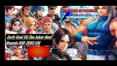 Zer0-Cool Vs The Joker - Best Rounds - KOF 2002 UM [Part1]