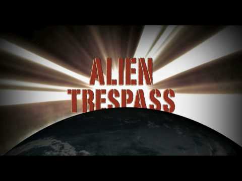 Official Alien Trespass Trailer in HQ from Alien T...