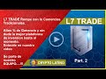📣.. 🔥..💰 L7 TRADE Rompe con los Exchange Tradicionales 🚀 🚀