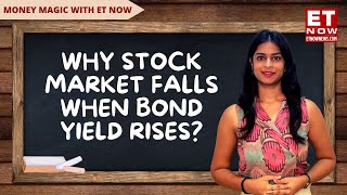 US Treasury Yields Surged & Stock Markets Fell Globally | How Bond Yields Affect Stock Market