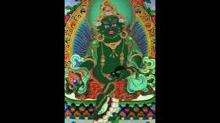 Green Jambhala --- Dzambhala Mantra --- Thần chú Lục Tài Thần