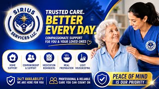 Trusted Home Care Services in Florida Sirius Services LLC