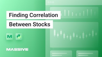 Demo: Finding Correlation Between Stocks