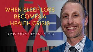 Vitae 2026--Depner: When Sleep Loss Becomes a Health Crisis