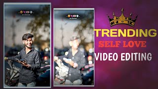 To Suraj Bujha Do.😍😇 Self Love Status Video Editing Alight Motion | MV CREATION