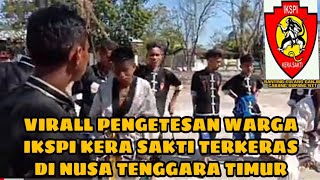 VIRALL KERASNYA TESAN WARGA IKSPI KERA SAKTI ANGKATAN 125 RANTING TULANG GANJIL CABANG KUPANG NTT