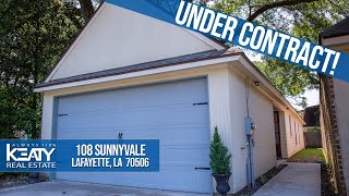 Under Contract: 108 Sunnyvale Lafayette, LA | Keaty Real Estate