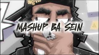 Mashup Ba Sein icatmaarisit Remix2025