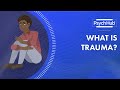 What is Trauma?