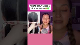 PEINADO MUY LINDO Y FAVIL DE HACER 🤩✅ #shorts #viral #hacks #peinados