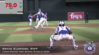 Bryce Eldridge Prospect Video, RHP, James Madison HS Class of 2023, Full Outing PGAAC, Hi Home