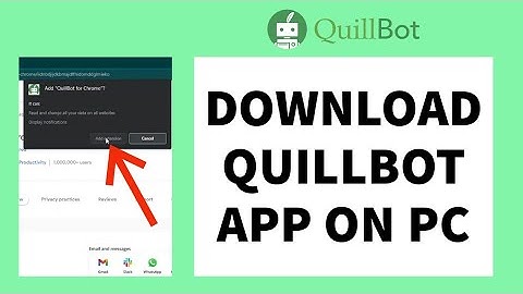How To Download Quillbot App On PC/Laptop 2023 (Quick & Easy)