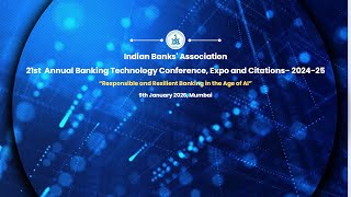 IBA's 21st ANNUAL BANKING TECHNOLOGY CONFERENCE, EXPO & CITATIONS-2024-25 - PANEL DISCUSSION 2