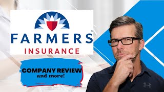 Farmers Insurance Company Review and more!