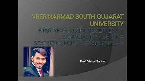 Statistics for Business | FYBCOM | SEM 1 | VNSGU l English Medium l Surat