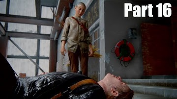 The Last of Us Part 2: Walkthrough Part 16 (No Commentary)