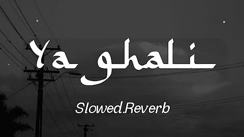 Ya Ghali | Guitara | يا غالي | Slowed.Reverb |