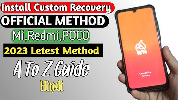 How To Install Orange Fox Recovery On Any Android Phone || MI,REDMI,XIAOMI,POCO Any Devices (HINDI)