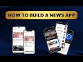 How to Build a News App ? | how much does it cost to make a news app ?