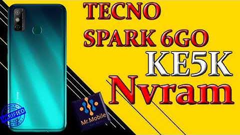 Tecno Spark 6 go KE5K Nvram Nvdeta File Downlowd - For Repair IMEI and Network