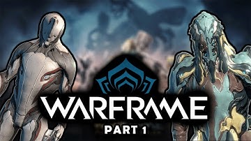 Warframe Gameplay - PART 1