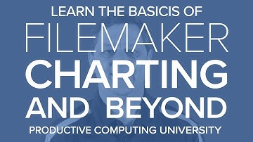 FileMaker Charting and Beyond course from Productive Computing University