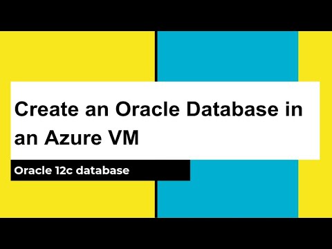 Create an Oracle Database (12c) in an Azure VM, configure Oracle DB & browser connect to EM Express