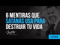 6 mentiras que satanás usa para destruir tu vida - Freddy DeAnda