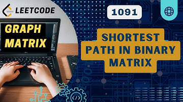 Shortest Path in Binary Matrix | Leetcode 1091 | Daily Challenge