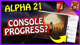 2022 - Alpha 21 Console Update Update () 7 Days To Die