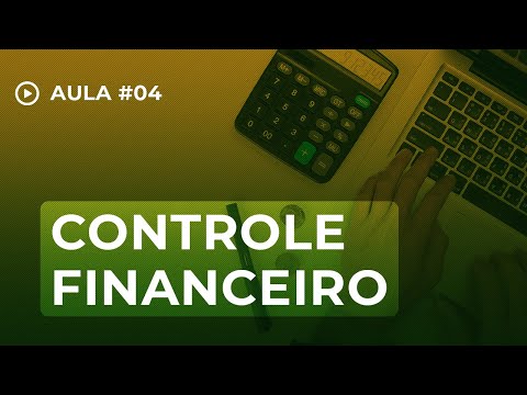 Controle financeiro para freelancer • Curso de Finanças Pessoais - Aula #04